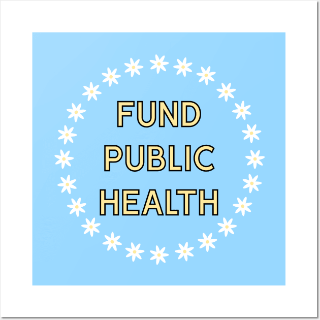 Fund Public Health - Healthcare Wall Art by Football from the Left